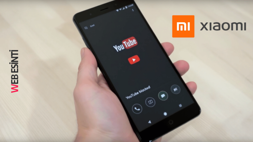 14 Xiaomi Akıllı Telefonu YouTube Erişimini Kaybediyor!