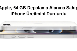 Apple, 64 GB Depolama Alanına Sahip iPhone Üretimini Durdurdu