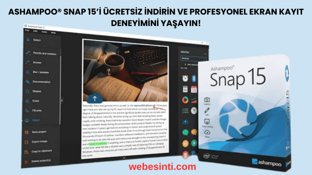 Ashampoo® Snap 15’i Ücretsiz İndirin ve Profesyonel Ekran Kayıt Deneyimini Yaşayın!