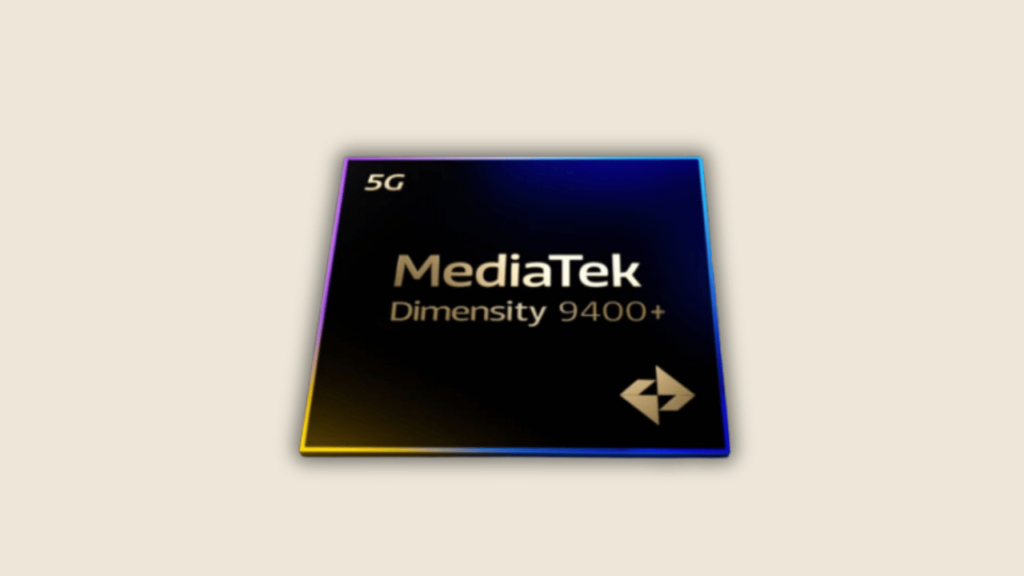 Dimensity 9400+ Tanıtım Tarihi ve İlk Cihazlar Açıklandı