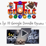 En İyi 10 Google Doodle Oyunu: Eğlence ve Yaratıcılıkla Dolu Bir Yolculuk