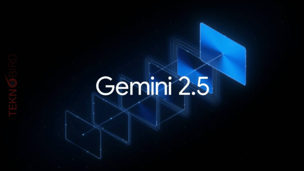 Google, Gemini 2.5 Pro'yu Ücretsiz Hale Getirdi!