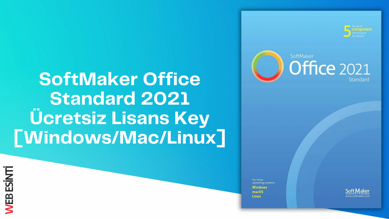 SoftMaker Office Standard 2021 Ücretsiz Lisans Key [Windows/Mac/Linux ...