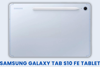 Tüm Detaylar Ortaya Çıktı: Samsung Galaxy Tab S10 FE Tabletleri