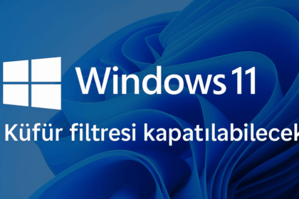 Windows 11: Kullanıcılar Artık Küfür Filtresini Kapatabilecek