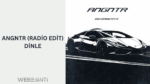 ANGNTR (Radio Edit): Elektronik Müziğin Yeni Nabzı