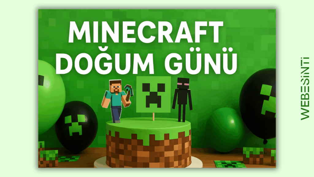 Minecraft Doğum Günü Nasıl Planlanır?