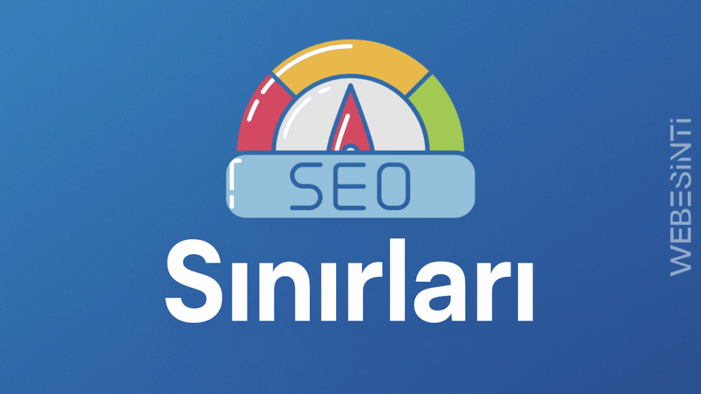SEO Sınırları