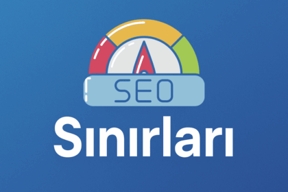 SEO Sınırları
