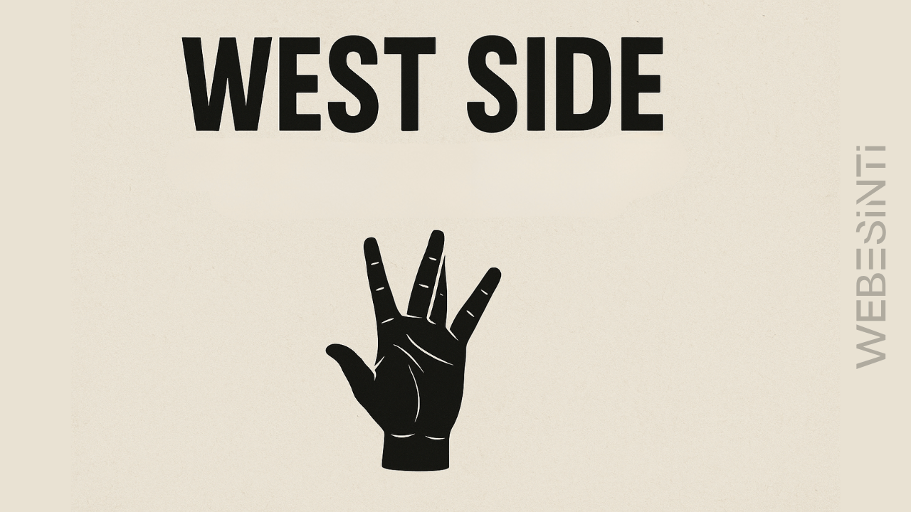 West Side El İşareti Anlamı