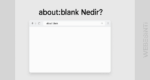 About: Blank Nedir?
