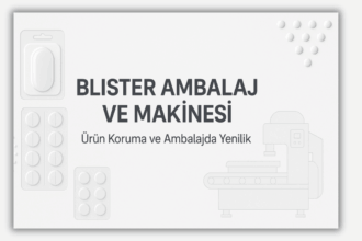 Blister Ne Demek?