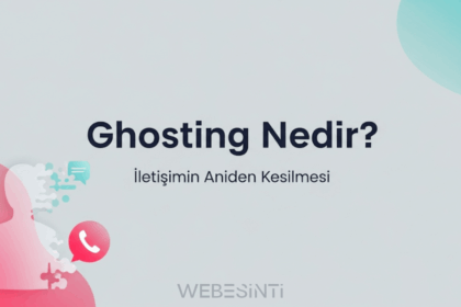 Ghosting Ne Demek?