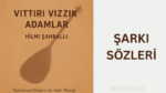 Vıttırı Vızzık Adamlar Şarkı Sözleri - Hilmi Şahballı'dan Toplumsal Taşlama
