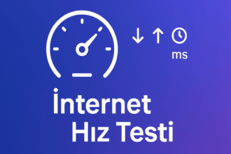 İnternet Hız Testi Yap