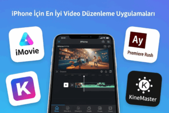 2025’te iPhone için En İyi Video Düzenleme Uygulamaları