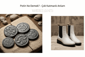 Potin Ne Demek? Potin Kelimesinin Kökeni ve Kullanımı