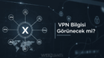 X, Kullanıcı Profilinde VPN Bağlantısını Gösterebilir: Gizlilik Endişeleri Artıyor