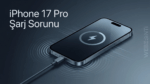 iPhone 17 Pro Kullanıcıları, Şarj Sırasında Hoparlörden Gelen Hışırtıdan Şikâyetçi