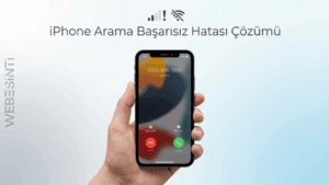iPhone’da “Arama Başarısız” Hatası Nasıl Giderilir? İşte Etkili 8 Çözüm