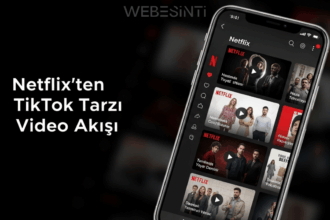 Netflix, 2026’da TikTok Benzeri Dikey Kısa Video Akışını Hayata Geçirecek