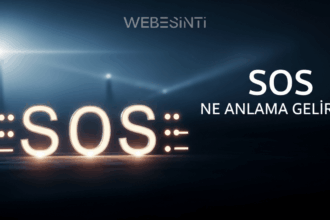 SOS Nedir? Tarihi, Kullanımı ve Evrensel Yardım Sinyali