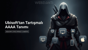 Ubisoft, Assassin’s Creed Mirage ve Shadows’u “AAAA” Seviyesinde Oyunlar Olarak Konumlandırdı