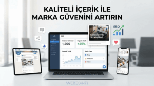 Kaliteli İçerik, Modern Pazarlamada Markaların En Güçlü Silahı Haline Geldi