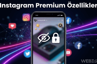 Instagram’a Ücretli Abonelik Geliyor: Gizli Hikaye Görüntüleme Özelliği Testte