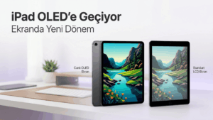 iPad Air ve iPad mini OLED Ekran Özellikleri Ortaya Çıktı