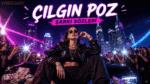 Gizo ft. Şenol Evgi - ÇILGIN POZ Şarkı Sözleri ve Analizi