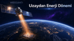 Meta’dan Şaşırtan Hamle: Uzaydan Dünya’ya Enerji Göndermeye Hazırlanıyor!