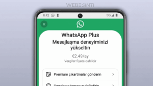 WhatsApp Artık Ücretli mi Oluyor? Yeni “Plus” Özelliği Herkesi Şaşırttı