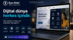 Eye-Able Nedir? Erişilebilir Olmayan Siteler Neyi Kaçırıyor?