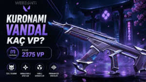 Kuronami Vandal Kaç VP? 2026 Güncel Fiyatı