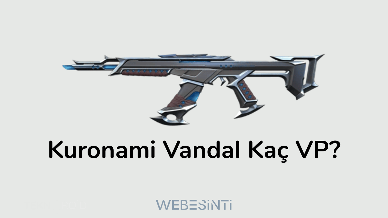 Kuronami Vandal Kaç VP?