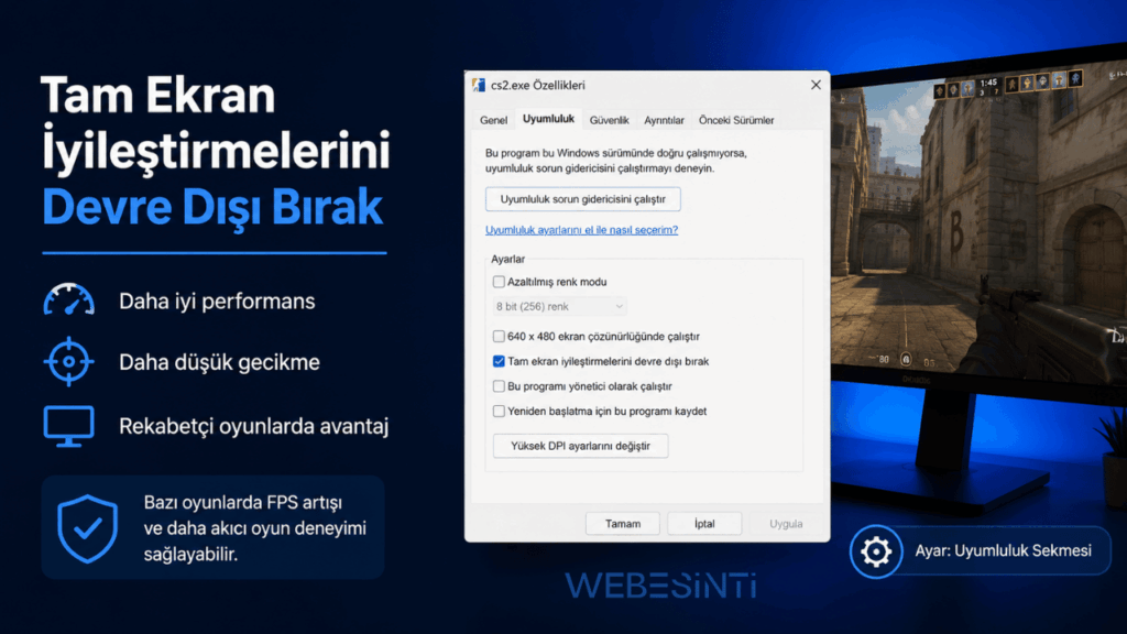 Windows’ta Tam Ekran İyileştirmelerini Devre Dışı Bırakma Ne İşe Yarar? (FPS ve Input Lag Etkisi)