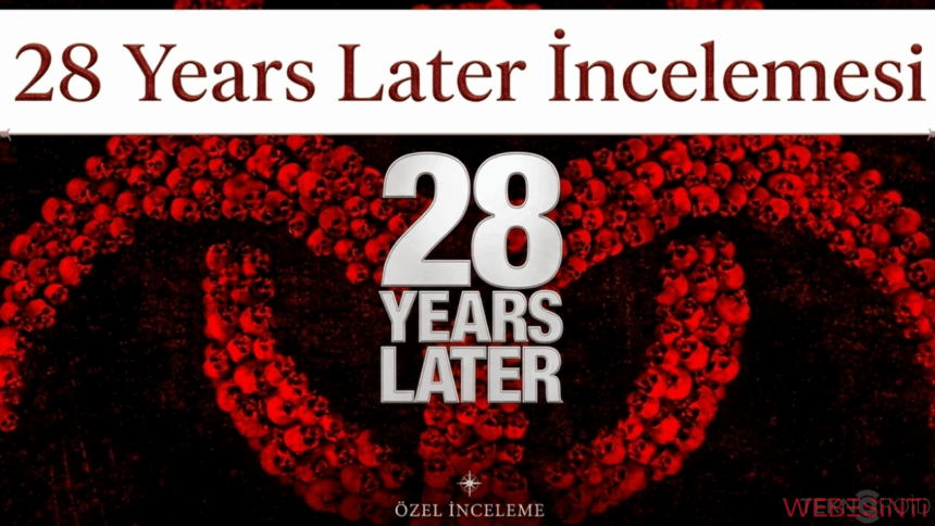 28 Years Later Film İncelemesi: Danny Boyle’un Yeni Zombi Evreni Beklentileri Karşılıyor mu?