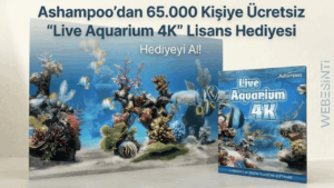 Ashampoo’dan 65.000 Kişiye Ücretsiz “Live Aquarium 4K” Lisans Hediyesi