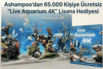 Ashampoo’dan 65.000 Kişiye Ücretsiz “Live Aquarium 4K” Lisans Hediyesi