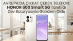 Avrupa’da Dikkat Çeken Telefon: Honor 600 Smart 5G Tanıtıldı, Dev Bataryasıyla Gündem Oldu
