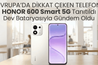 Avrupa’da Dikkat Çeken Telefon: Honor 600 Smart 5G Tanıtıldı, Dev Bataryasıyla Gündem Oldu