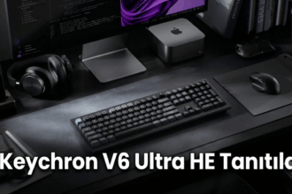 Keychron V6 Ultra HE Tanıtıldı: Hem Mekanik Hem Manyetik Switch Desteği Sunuyor