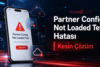 Partner Config Not Loaded Text Hatası Kesin Çözüm