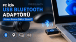 Dizüstü bilgisayara takılı USB Bluetooth adaptörü ve Webesinti satın alma rehberi kapağı.