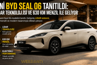 Yeni BYD Seal 06 elektrikli otomobil, LiDAR teknolojisi ve 630 km menzil özellikleriyle tanıtıldı.