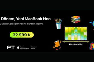 Yeni Dönem, Yeni MacBook Neo 32.999 TL